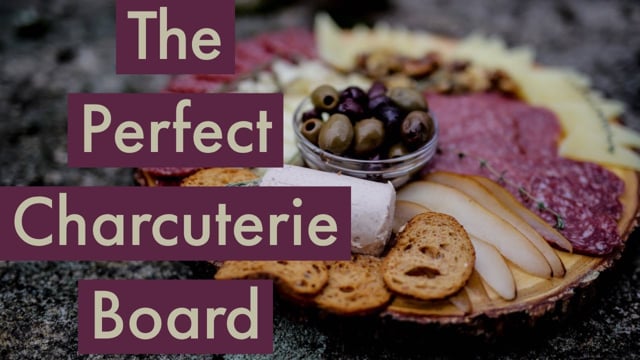 How To Make A Charcuterie Board